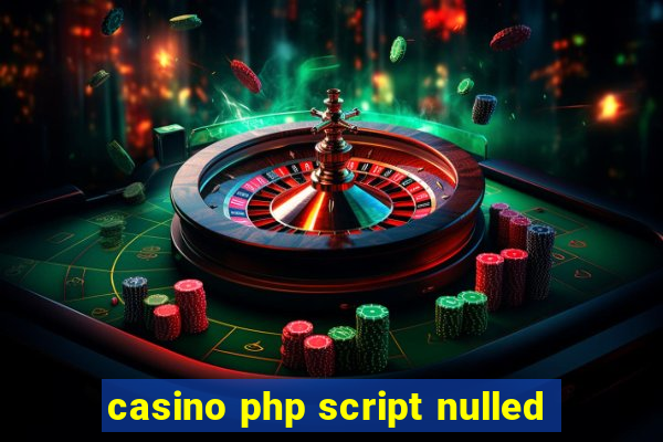 casino php script nulled